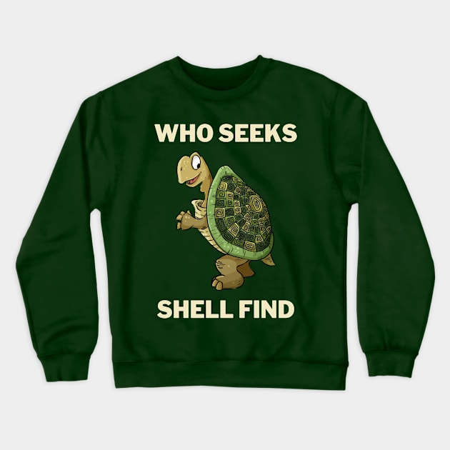 Turtle Positive Message Crewneck Sweatshirt by sqwear